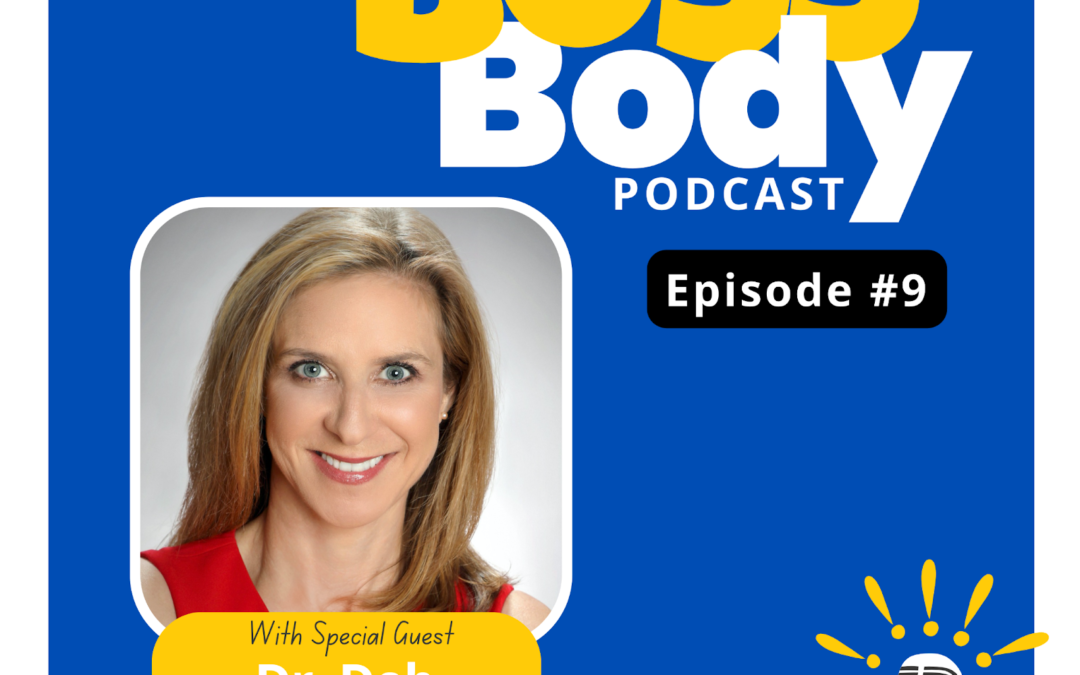 Don’t be Held Hostage by Your Hormones with Dr. Deb Matthew, M.D